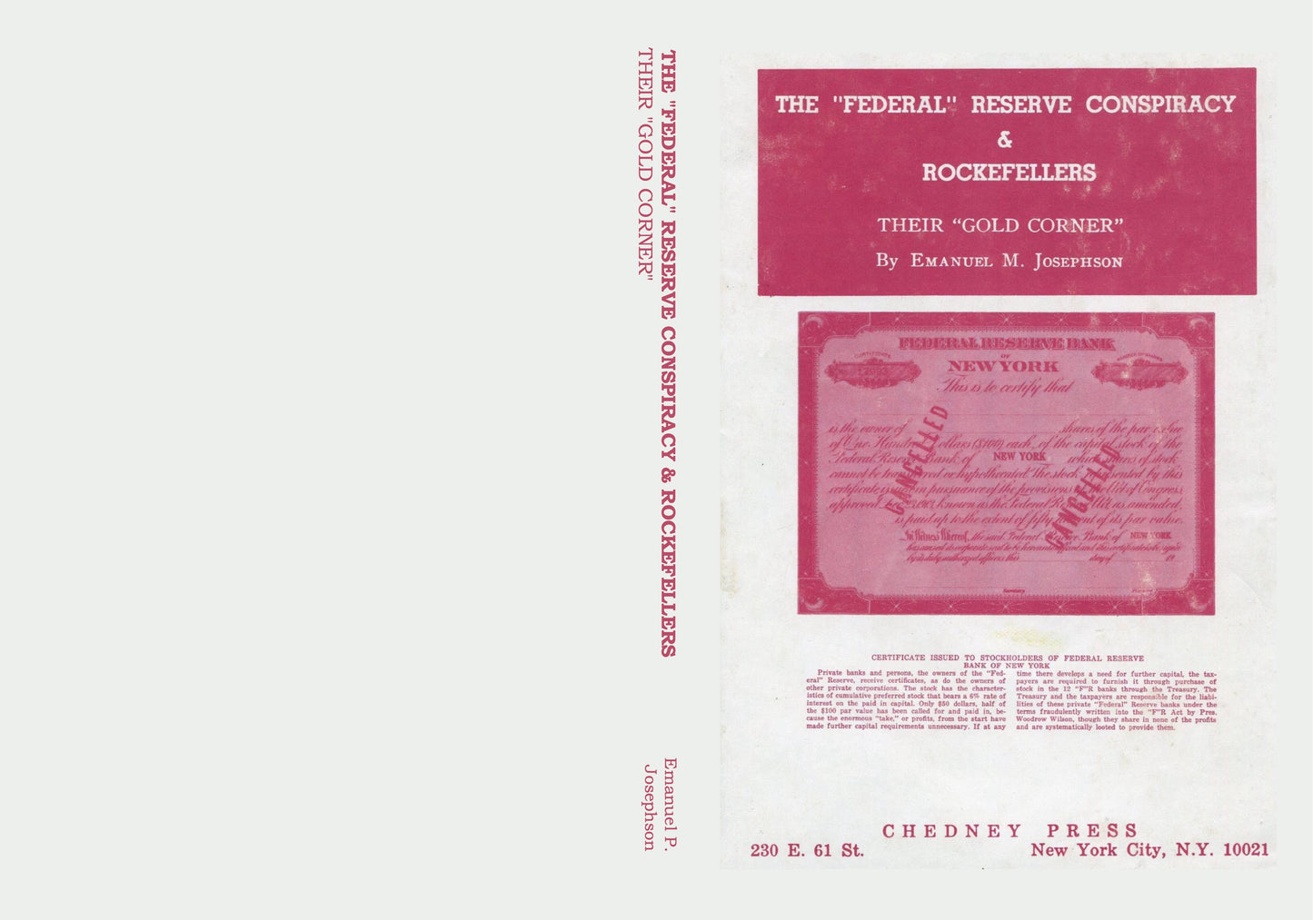 "Federal" Reserve Conspiracy & Rockefellers - Their "Gold Corner" by Emanuel Josephson