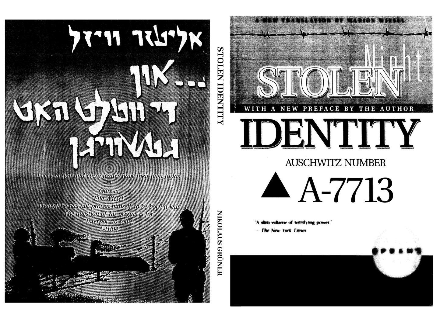Stolen Identity A-7713 by Nikolaus Gruner