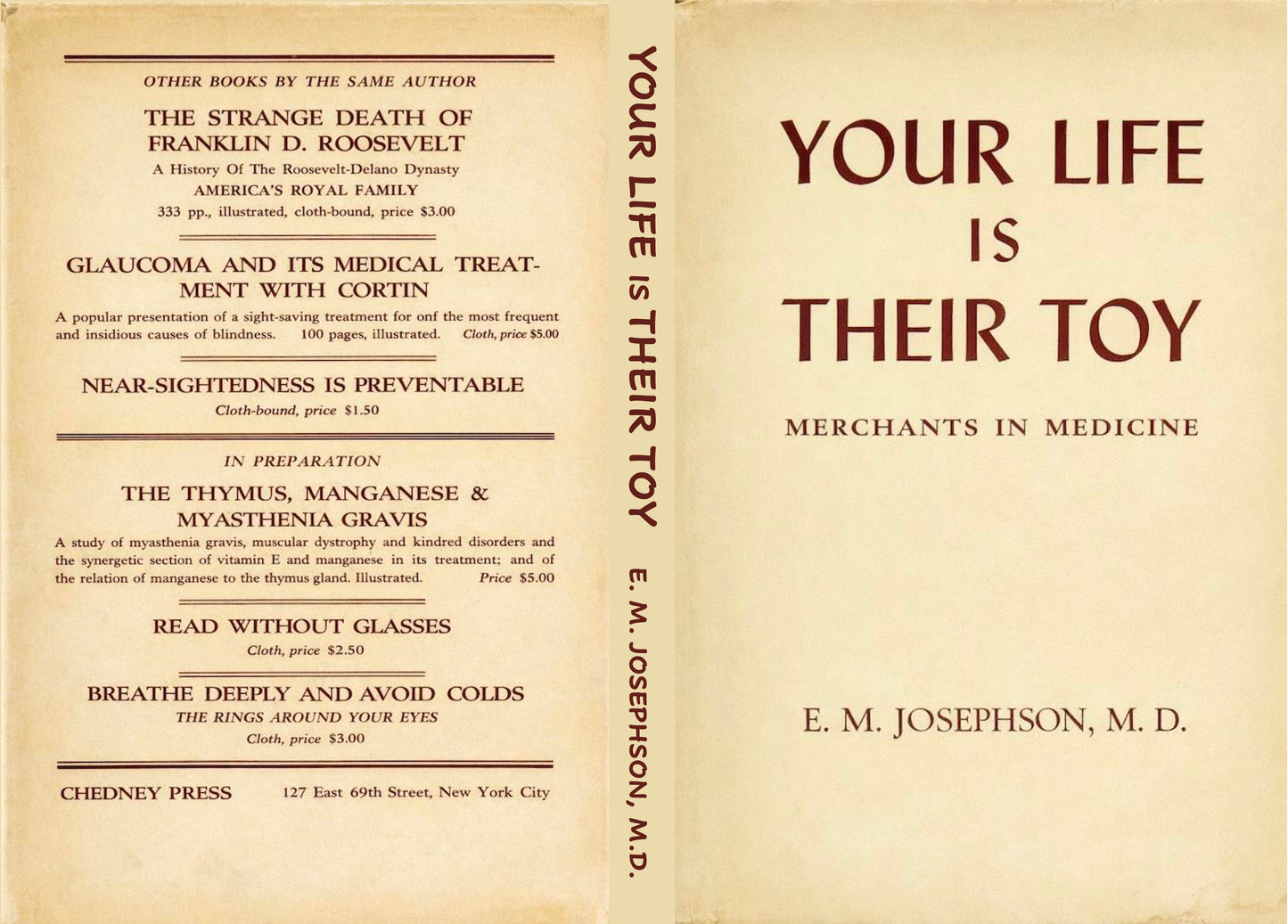 Your Life Is Their Toy by Emanuel M. Josephson