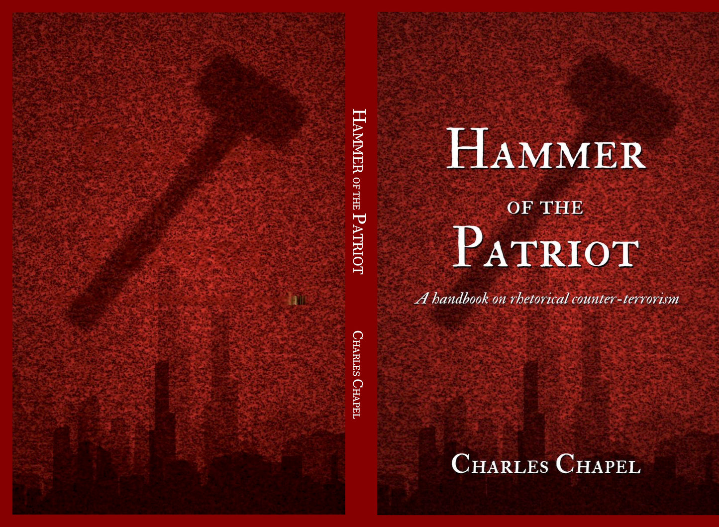 Hammer of the Patriot by Charles Chapel