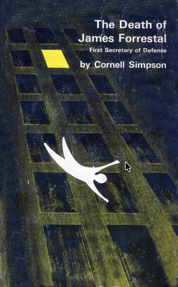 The Death of James Forrestal by Cornell Simpson