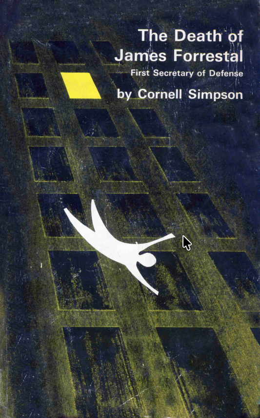 The Death of James Forrestal by Cornell Simpson