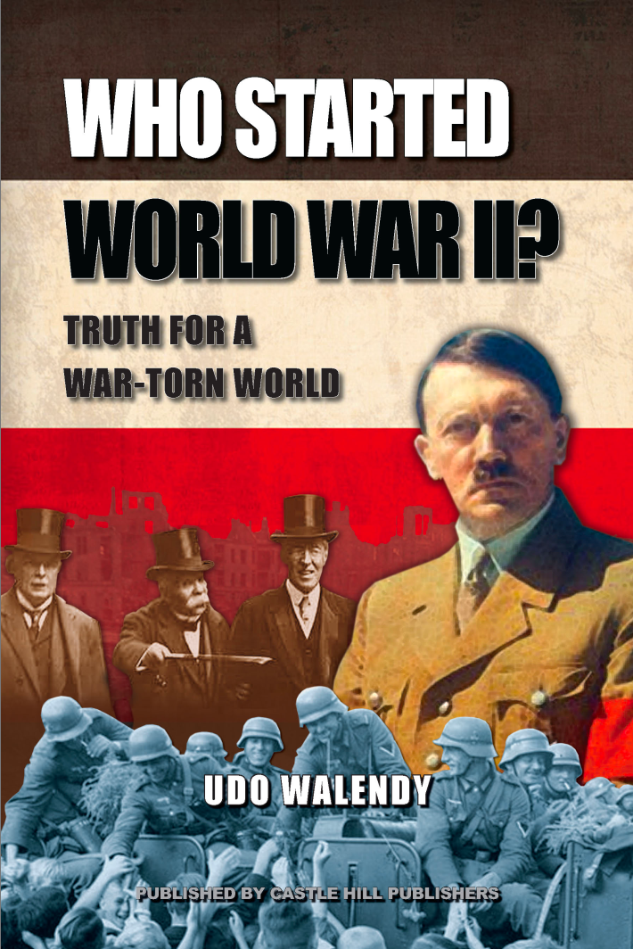 Who Started World War II by Udo Walendy