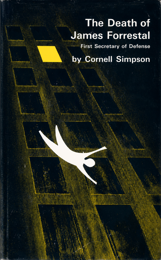 The Death of James Forrestal by Cornell Simpson