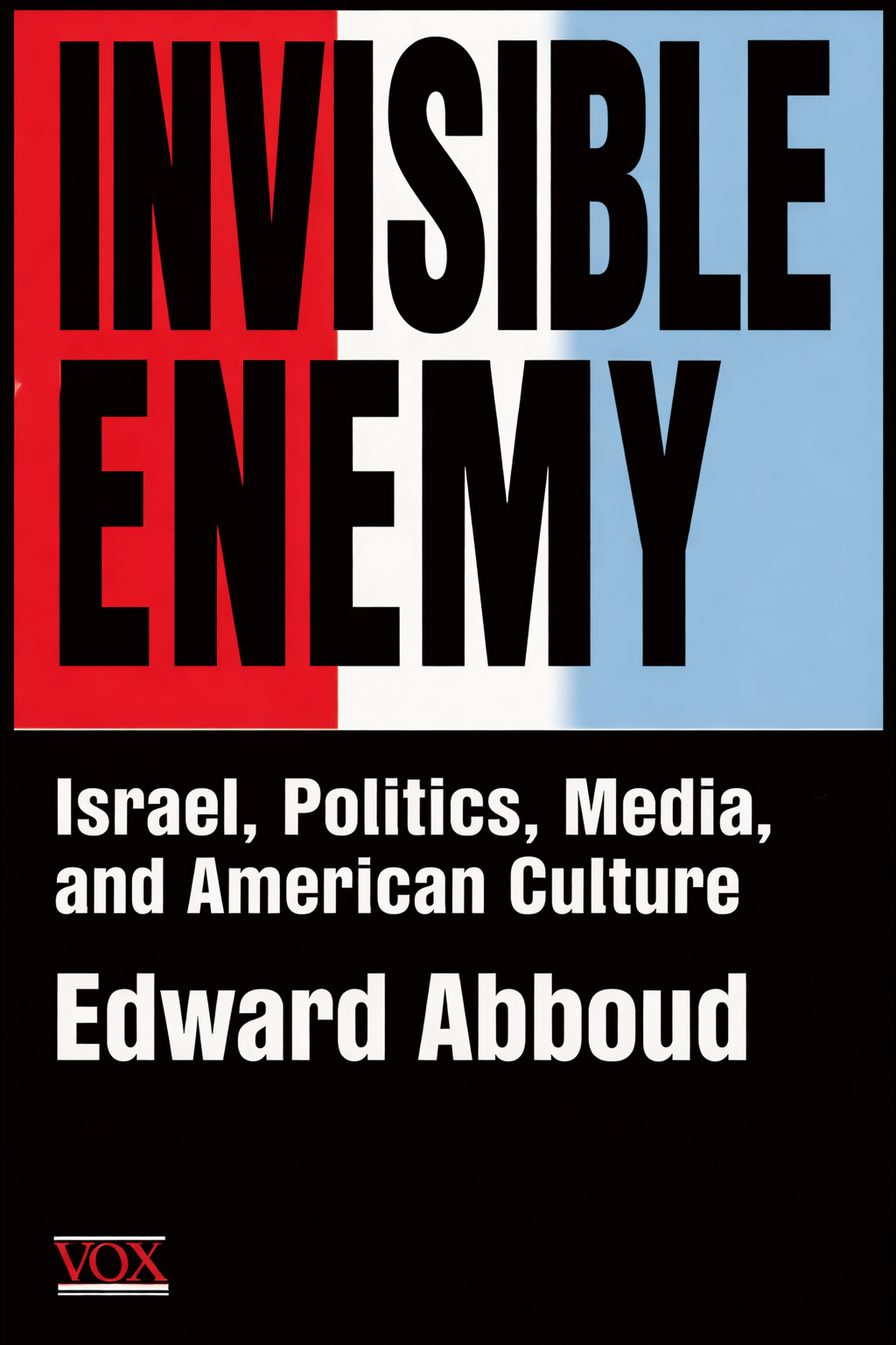 Invisible Enemy by Edward Abboud