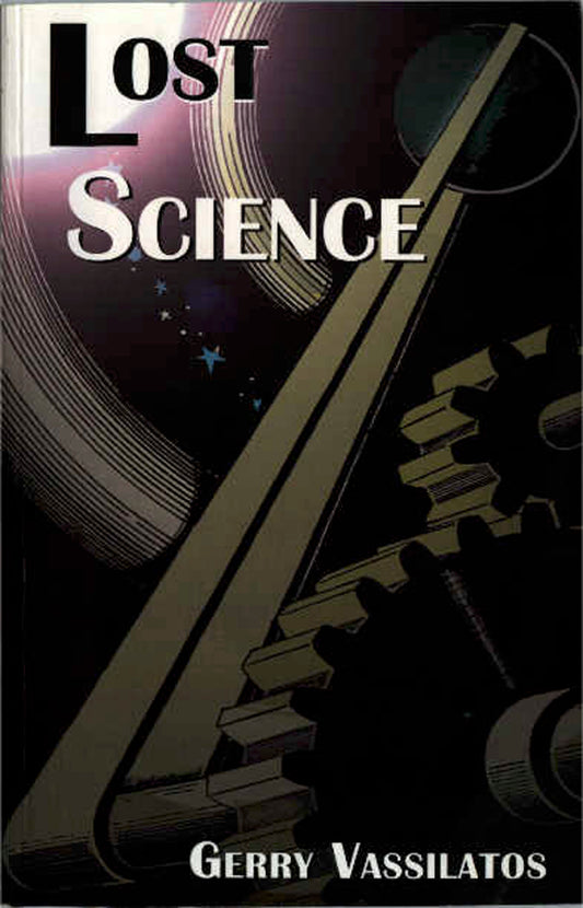 Lost Science by Gerry Vassilatos