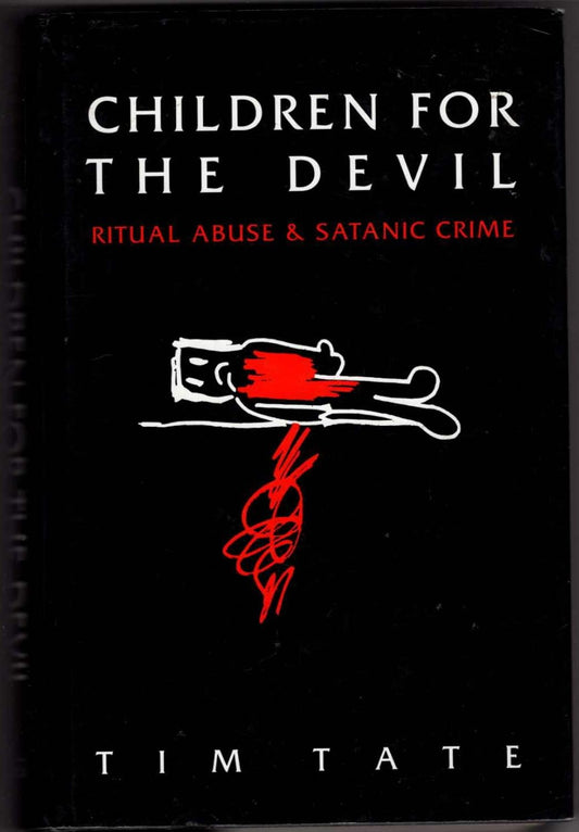 Children for the Devil by Tim Tate