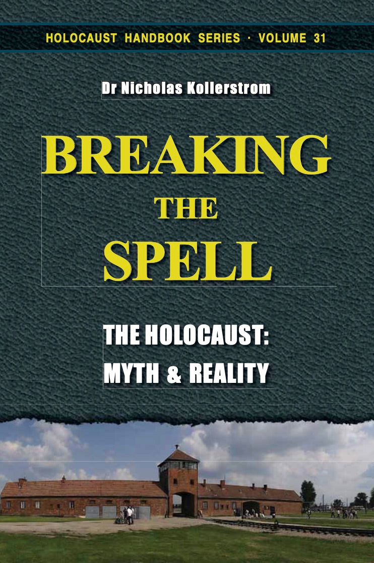 Breaking the Spell by Nick Kollerstrom