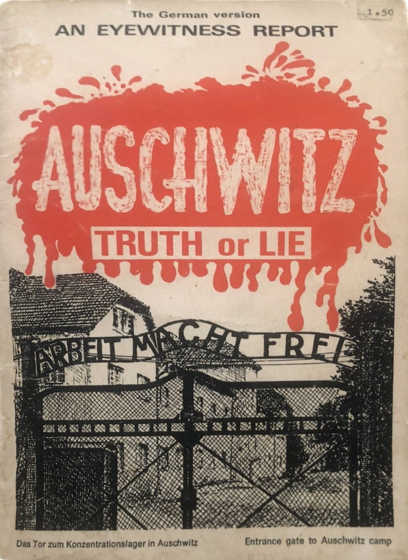 AUSCHWITZ: Truth or Lie [an eyewitness report] by Thies Christophersen