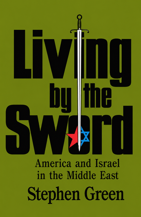 Living by the Sword by Stephen Green
