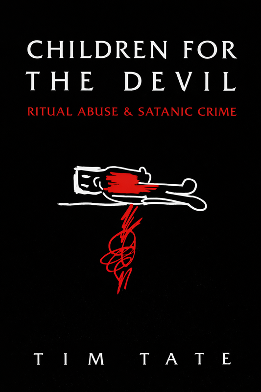 Children for the Devil by Tim Tate