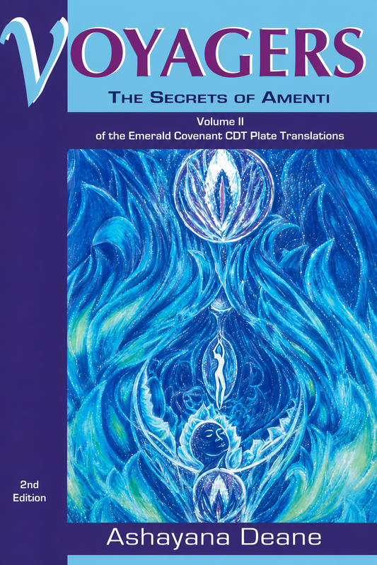 Voyagers II: Secrets of Amenti by Ashayana Deane