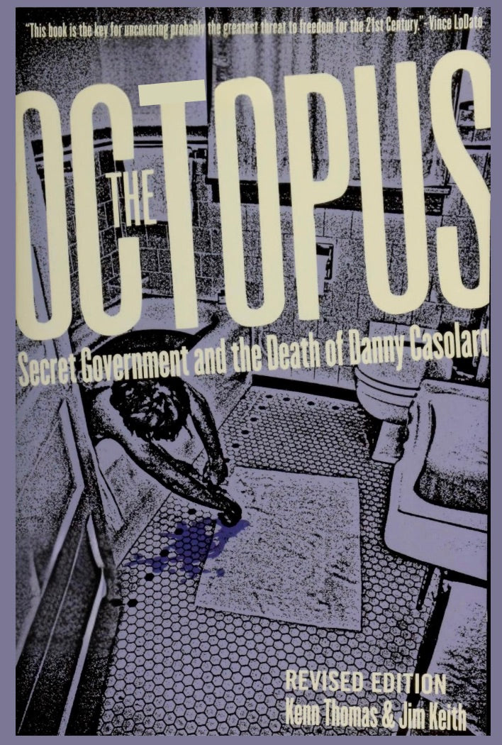 The Octopus by Kenn Thomas & Jim Keith [Danny Casolaro]