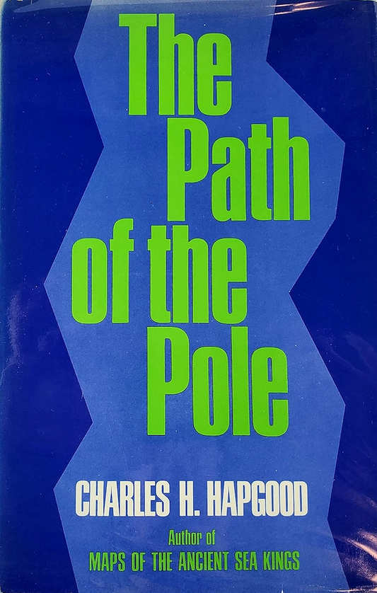 The Path of the Pole by Charles Hapgood
