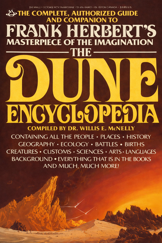 The Dune Encyclopedia, compiled and edited by Dr. Willis E. McNelly