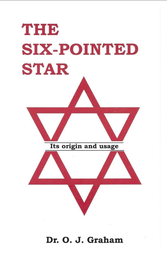 The Six-Pointed Star by O.J. Graham