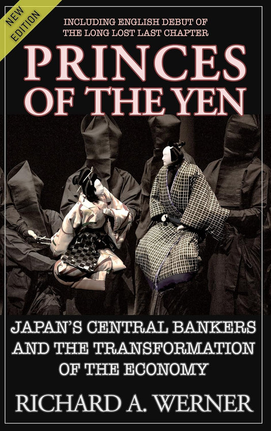 Princes of the Yen by Richard Werner