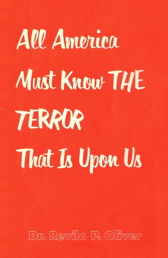 All America Must Know the Terror That is Upon Us by Revilo Oliver