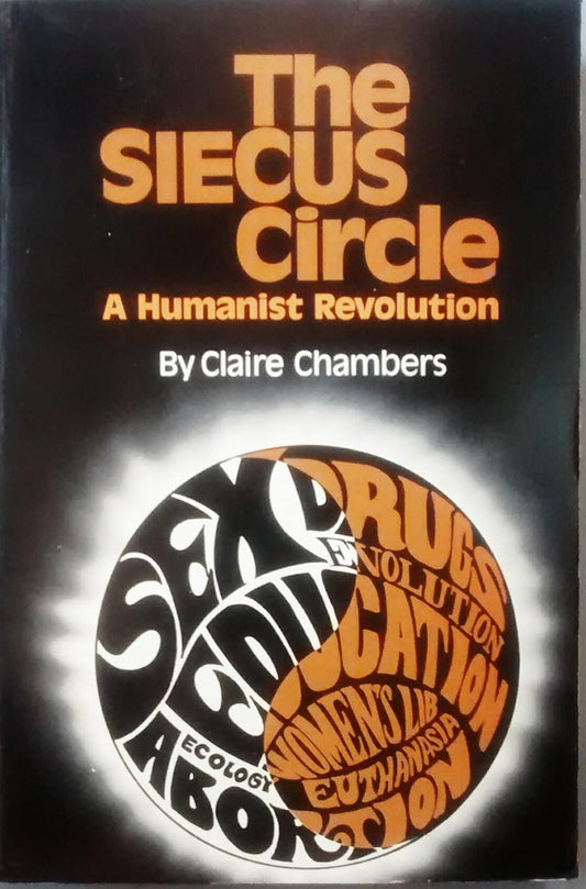 The SIECUS circle: A humanist revolution by Claire Chambers