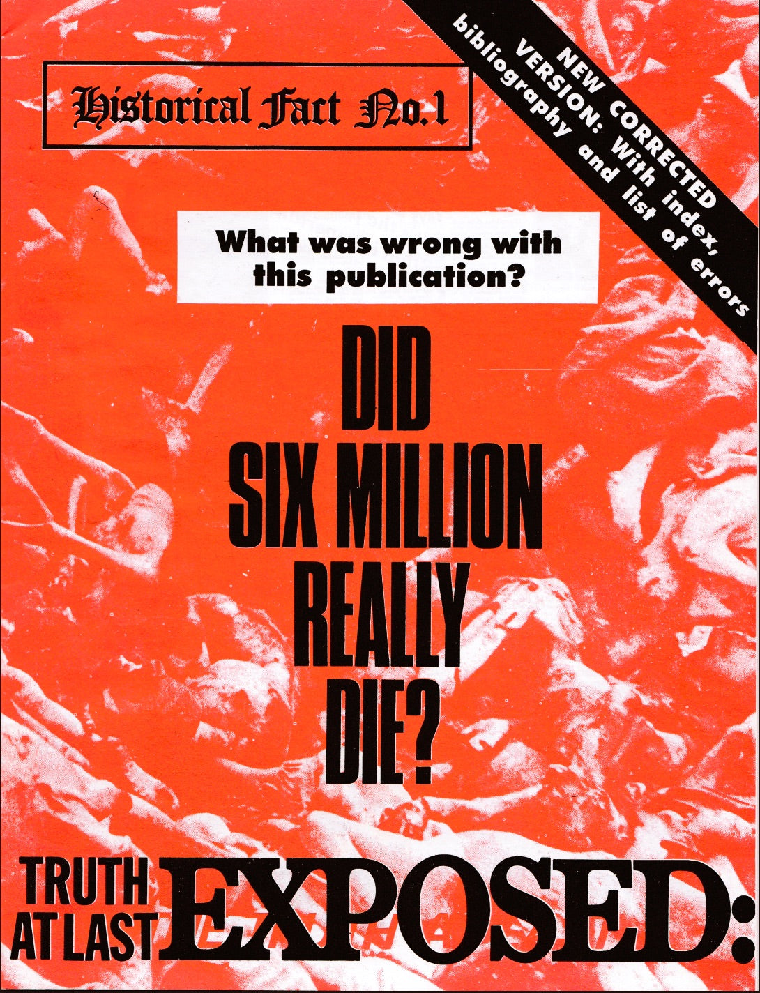 Did Six Million Really Die? The truth at last (corrected version) by Richard Harwood