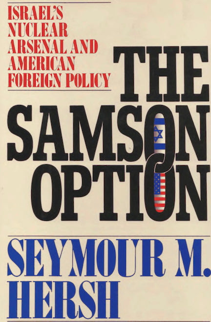 The Samson Option by Seymour Hersh