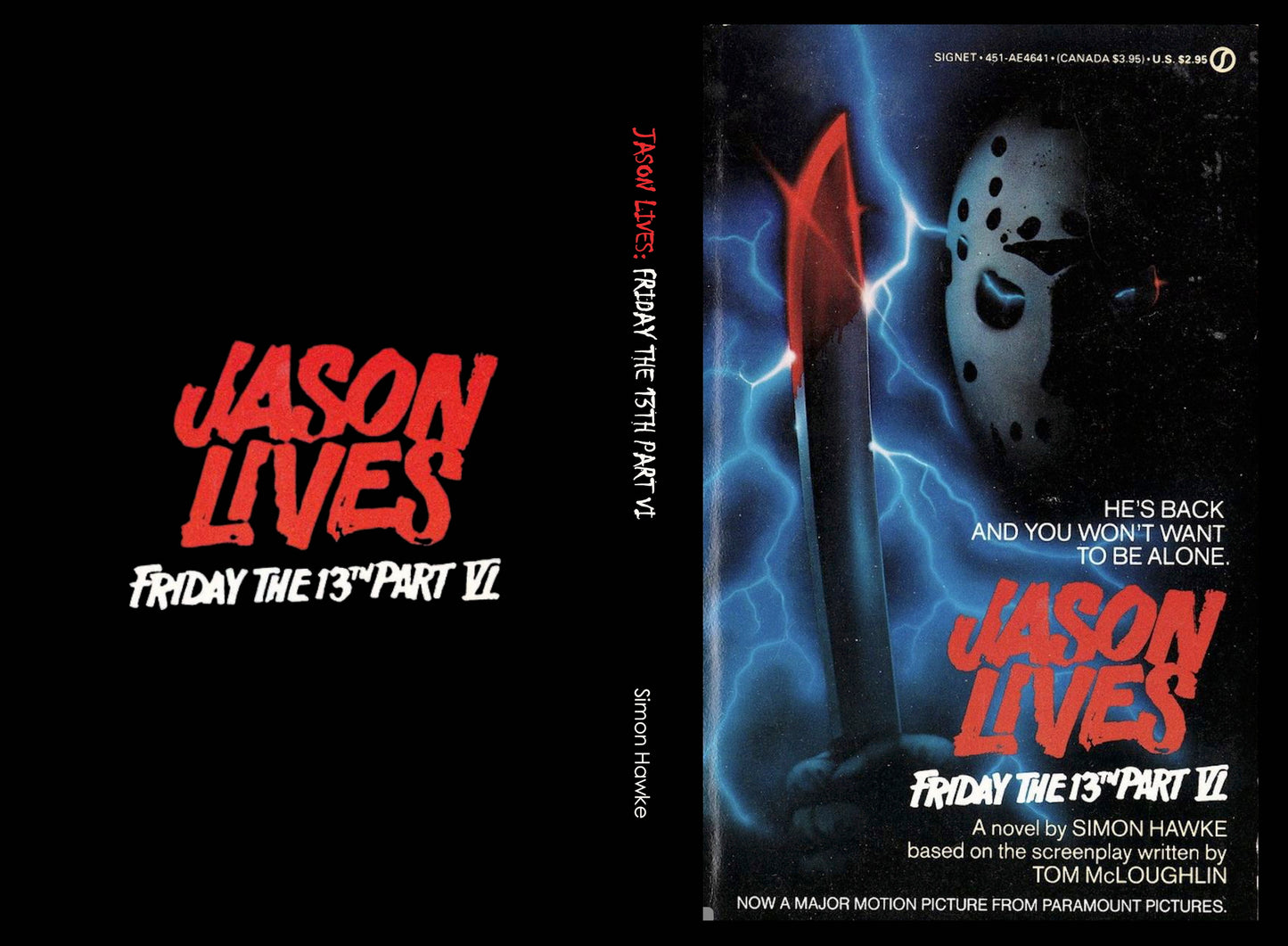 Friday the 13th Part VI: Jason Lives by Simon Hawke