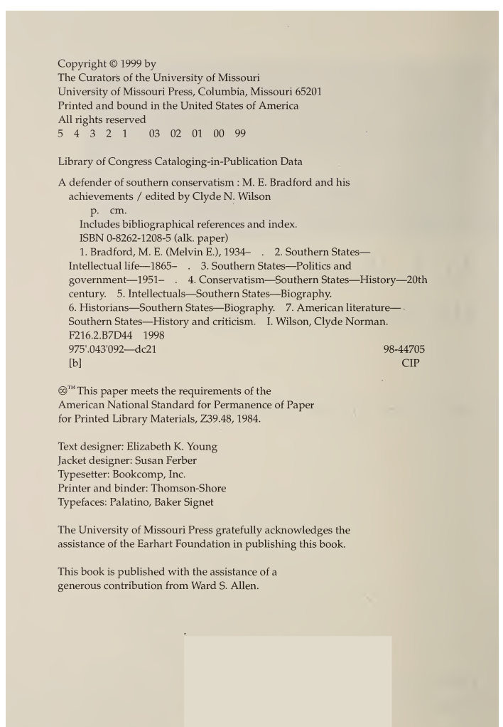 A Defender of Southern Conservatism: M.E. Bradford and His Achievements, edited by Clyde N. Wilson