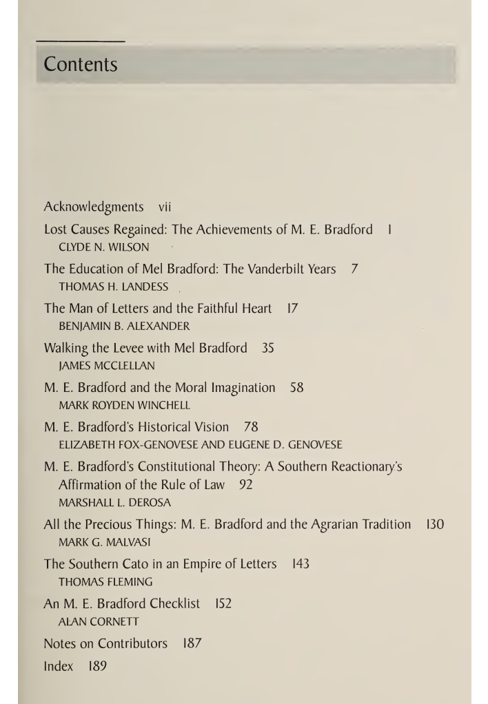 A Defender of Southern Conservatism: M.E. Bradford and His Achievements, edited by Clyde N. Wilson