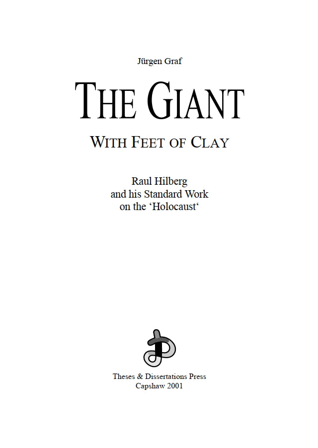 The Giant With Feet of Clay by Jürgen Graf