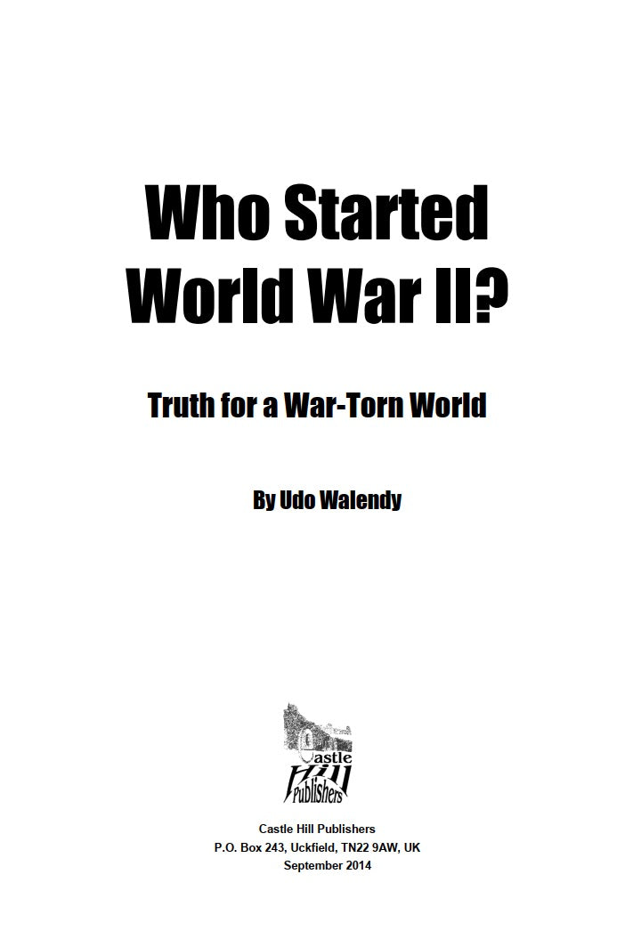 Who Started World War II by Udo Walendy