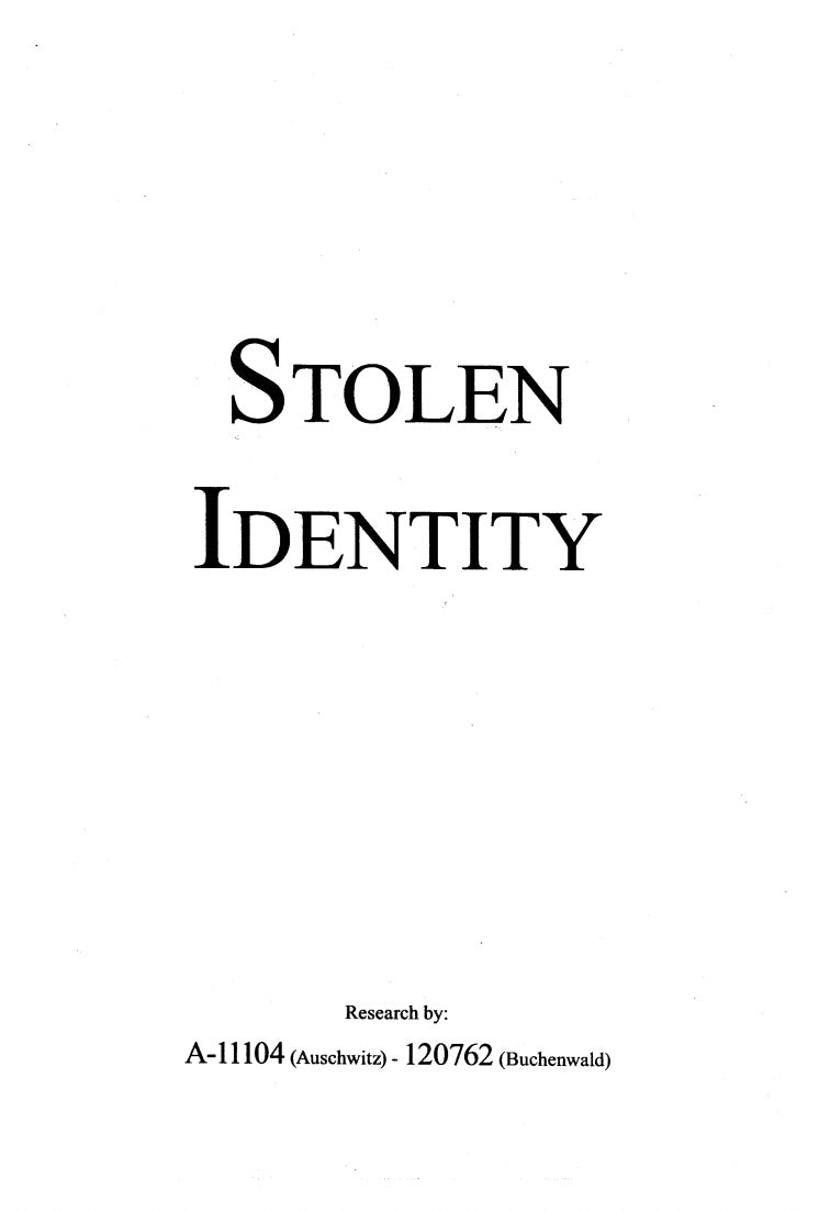 Stolen Identity A-7713 by Nikolaus Gruner