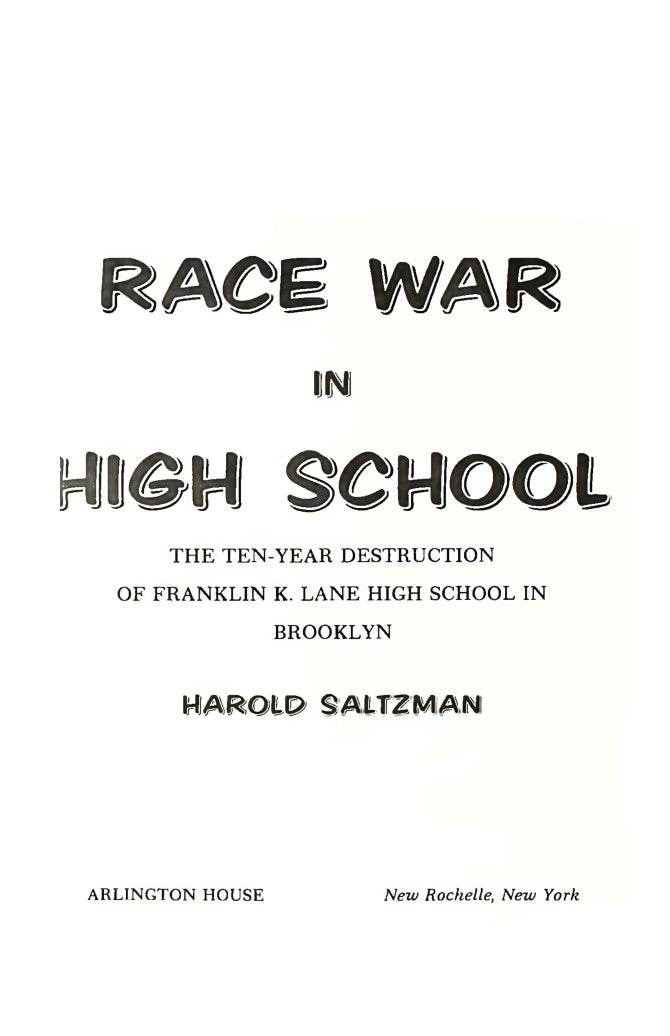 Race War in High School by Harold Saltzman