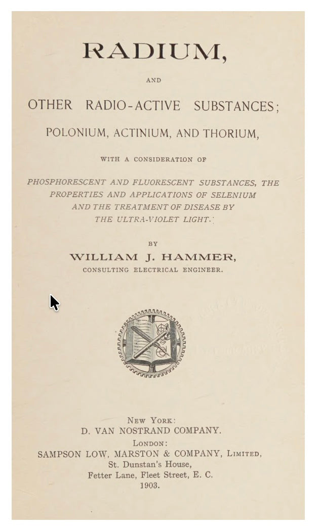Radium Selenium Ultra-Violet Light Etc. by William J. Hammer