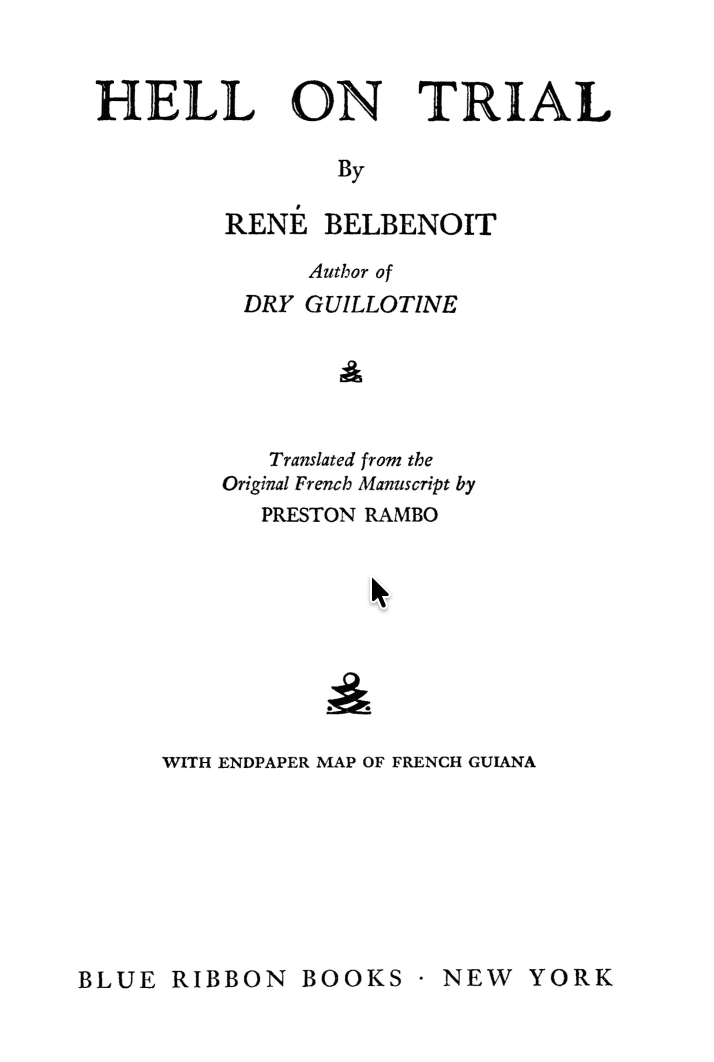 Hell on Trial by Rene Belbenoit
