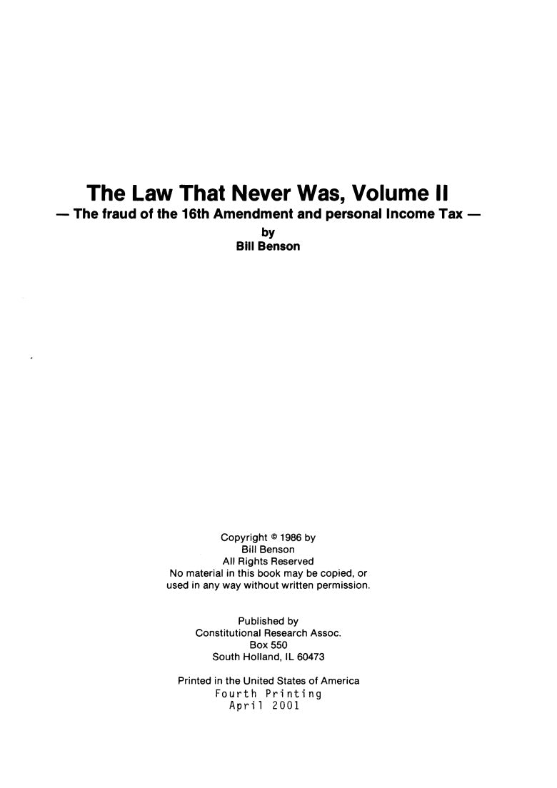 The Law That Never Was (VOLUME 2) by Bill Benson