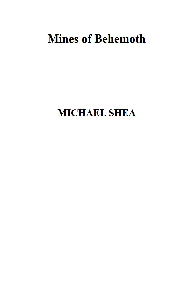 The Mines of Behemoth (Nifft #2) by Michael Shea