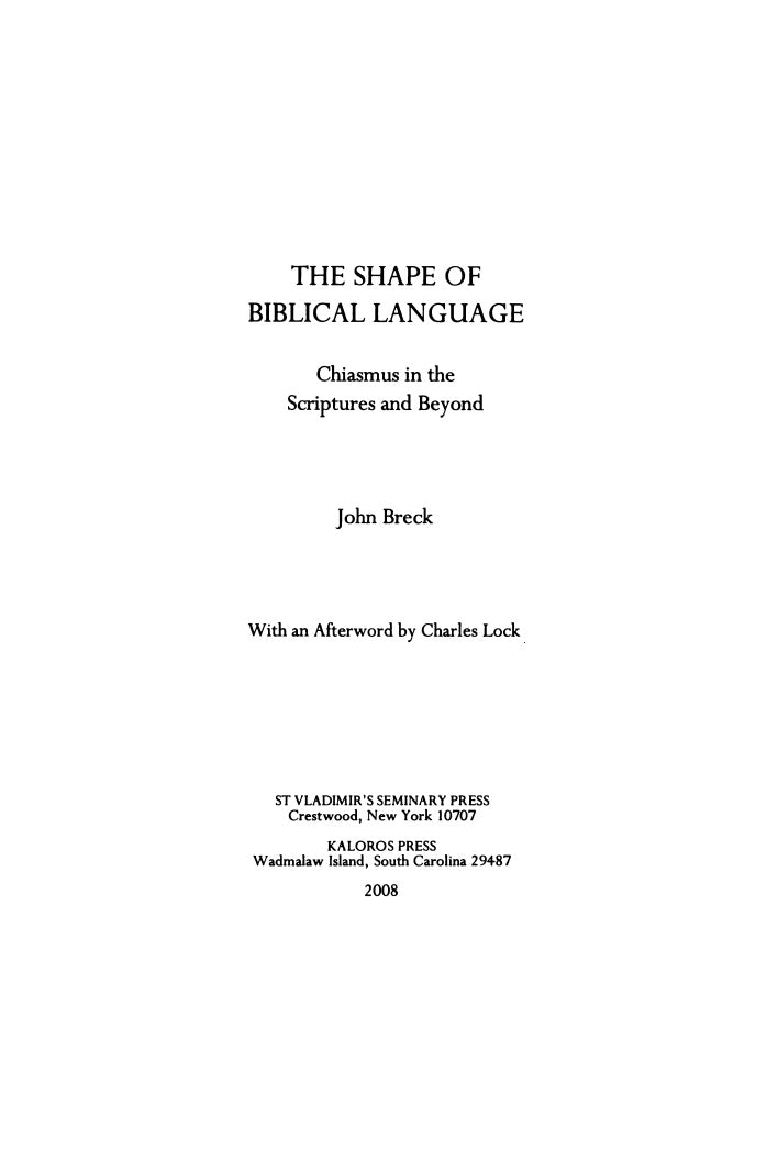 The Shape of Biblical Language by John Breck