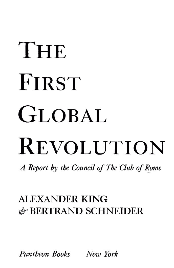 The First Global Revolution by Alexander King and Bertrand Schneider