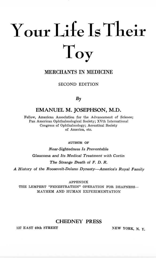Your Life Is Their Toy by Emanuel M. Josephson