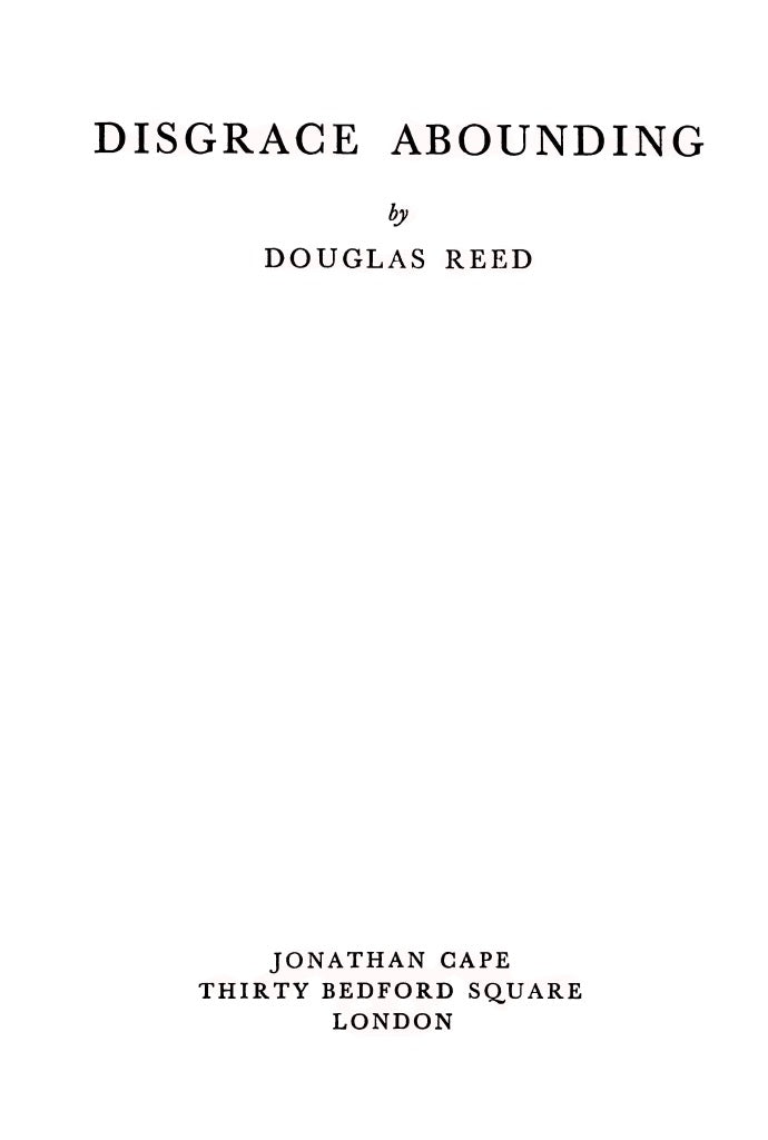 Disgrace Abounding by Douglas Reed