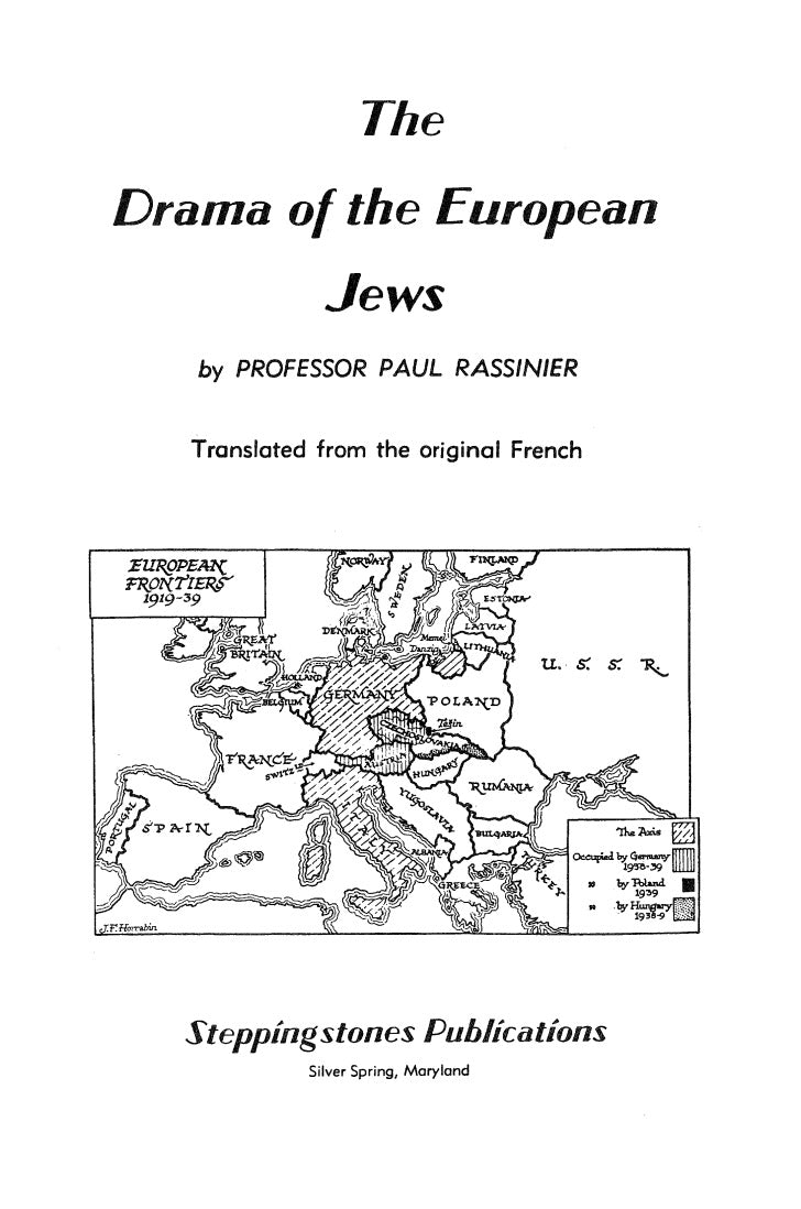 Drama of the European Jews by Paul Rassinier