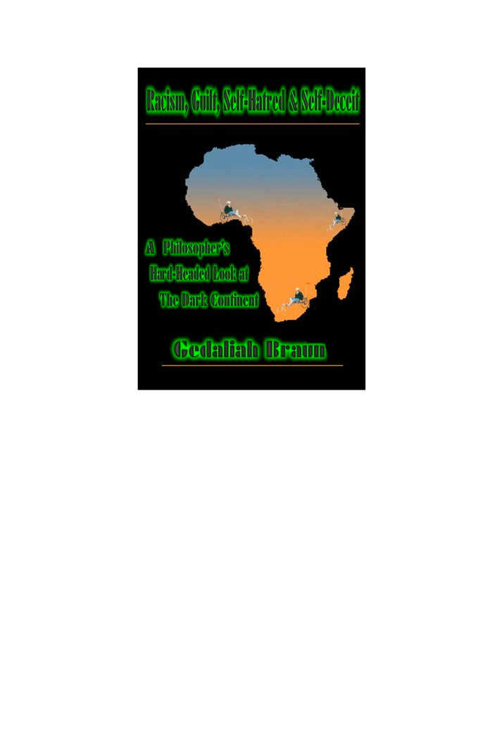 Racism, Guilt, Self-Hatred, and Self-Deceit by Gedaliah Braun