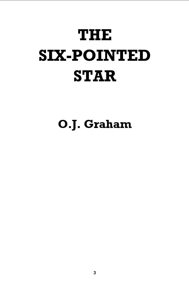The Six-Pointed Star by O.J. Graham
