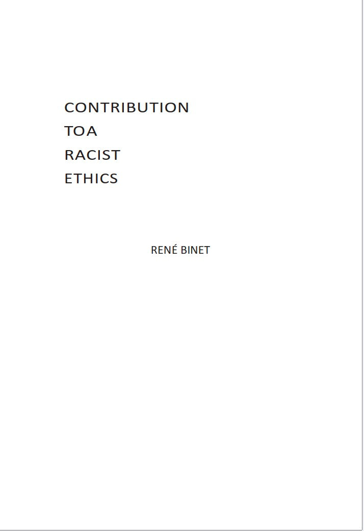 Contribution to a Racist Ethic by Rene Binet