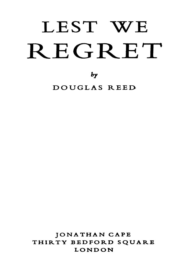 Lest We Regret by Douglas Reed