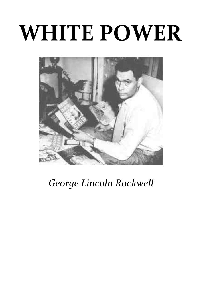 White Power by George Lincoln Rockwell