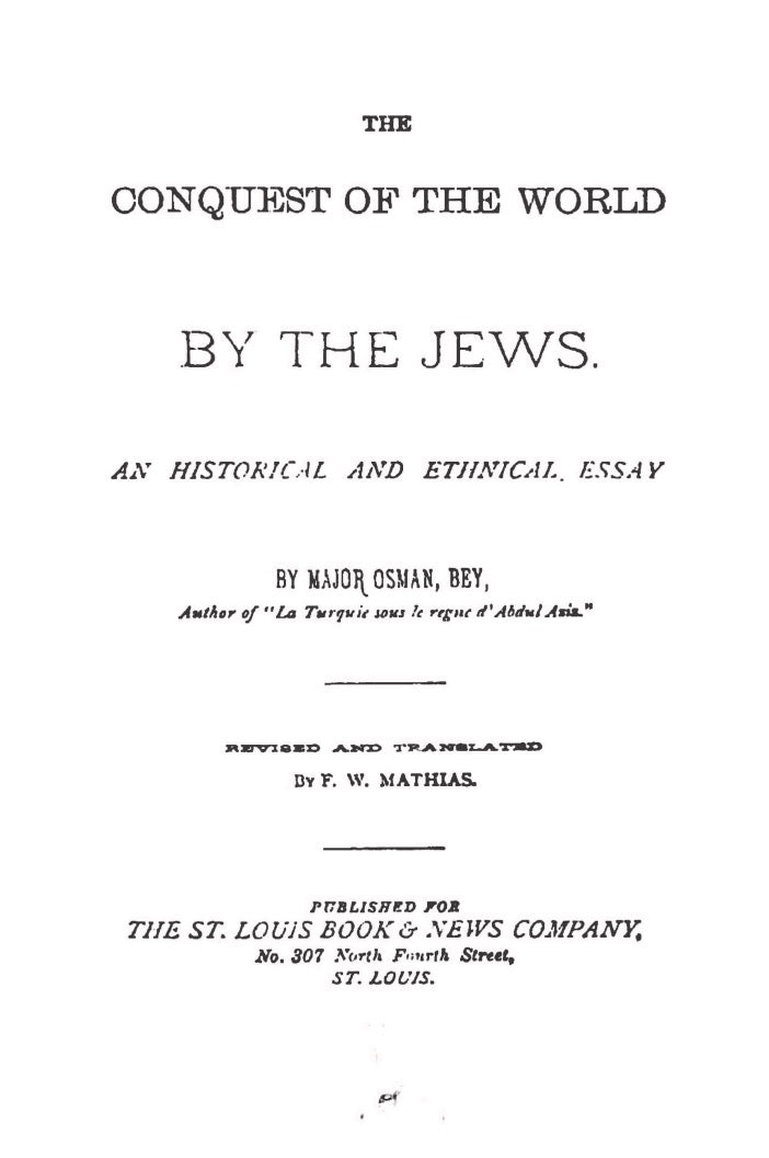 The Conquest of the World by Jews by Major Osman Bey