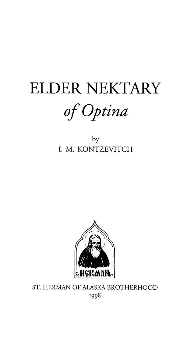 Elder Nektary of Optina by I. M. Kontzevitch