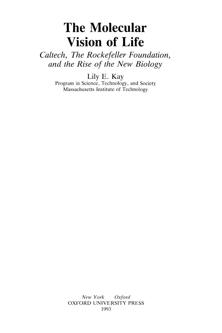 The Molecular Vision of Life by Lily E. Kay