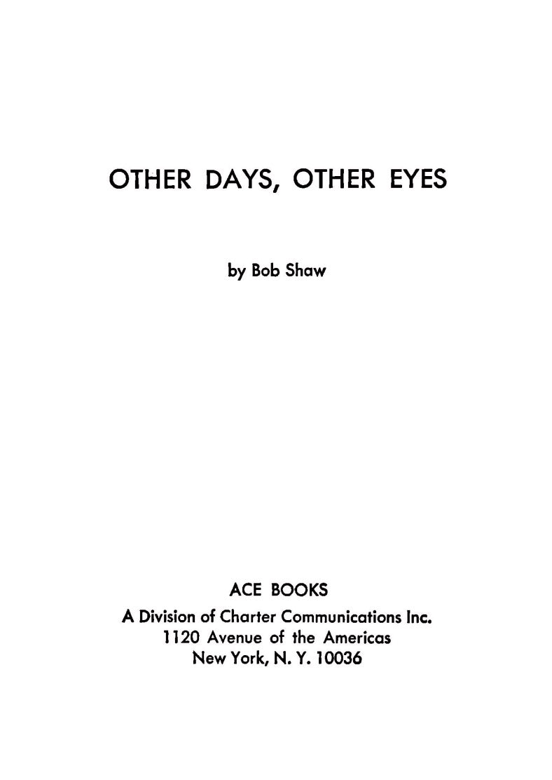Other Days, Other Eyes by Bob Shaw